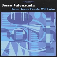 Tunes young people will enjoy - JESSE VALENZUELA