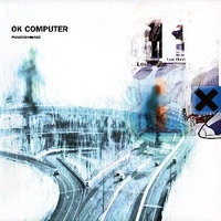 Ok computer - RADIOHEAD