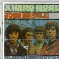 A hard road - JOHN MAYALL