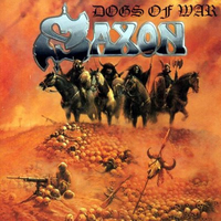 Dogs of war - SAXON