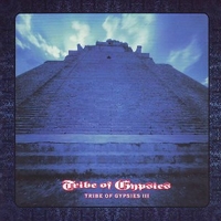 Tribe of gypsies III - TRIBE OF GYPSIES