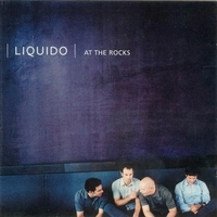 At the rocks - LIQUIDO