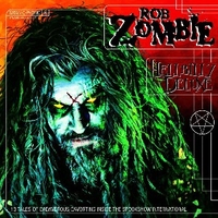 Hellbilly deluxe - ROB ZOMBIE