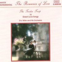 The tender trap - 16 great love songs - ERIC MILLER and his orchestra