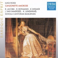 Canzonette amorose - Luigi ROSSI (Schola cantorum Basiliensis)