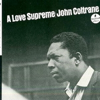 A love supreme - JOHN COLTRANE