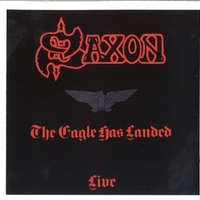 The eagle has landed - Live - SAXON