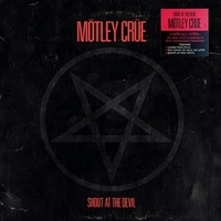 Shout at the devil (40th anniversary edition) - MOTLEY CRUE