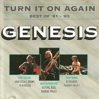 Turn it on again - Best of '81-'83 - GENESIS