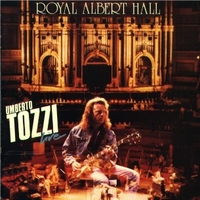 Royal Albert Hall - Umberto Tozzi live - UMBERTO TOZZI