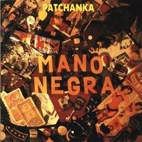 Patchanka - MANO NEGRA