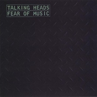 Fear of music - TALKING HEADS