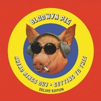 Ahead rings out + Getting to this - BLODWYN PIG