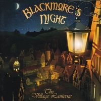 The village lanterne - BLACKMORE'S NIGHT