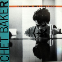 The best of Chet Baker sings - CHET BAKER