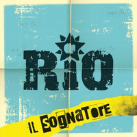 Il sognatore - RIO