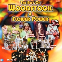 The best of Woodstock & flower power - VARIOUS