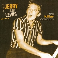 The killer collection - JERRY LEE LEWIS