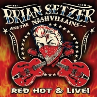 Red hot & live! - BRIAN SETZER