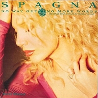 No way out \ No more words - SPAGNA