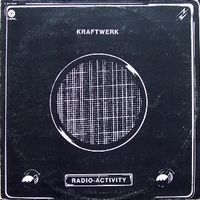 Radio-activity - KRAFTWERK