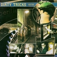 Night man - DIRTY TRICKS