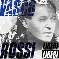 Liberi liberi - VASCO ROSSI