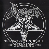 The seven gates of hell - Singles 1980/1985 - VENOM