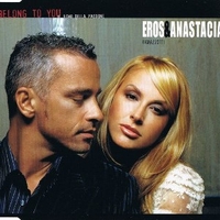 I belong to you - Il ritmo della passione (2 vers.) - EROS RAMAZZOTTI \ ANASTACIA