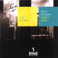 Cognac blues - DIZZY GILLESPIE