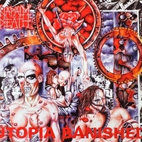 Utopia banished - NAPALM DEATH