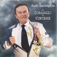 Il coraggio di vincere \ Una storia al presente - DODI BATTAGLIA