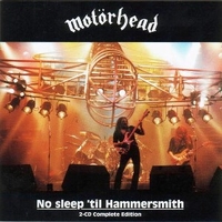 No sleep 'til Hammersmith - Complete edition - MOTORHEAD