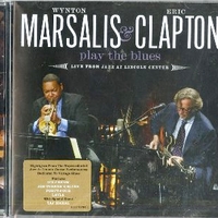 Play The Blues - Live From Jazz At Lincoln Center - WYNTON MARSALIS \ ERIC CLAPTON