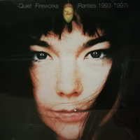 Quiet fireworks (rarities 1993-1197) - BJORK