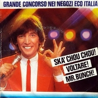 Ska' chou chou! \ Mr.Bunch! - CLAUDIO CECCHETTO