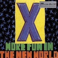 More fun in the new world - X (Exene Cervenka)