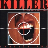 Killer compilation - Muzik from Rotterdam - VARIOUS