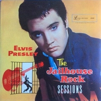 The Jailhouse rock sessions - ELVIS PRESLEY