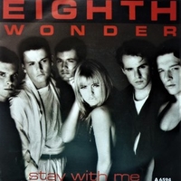 Stay with me / Loser in love - EIGHTH WONDER