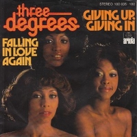 Giving up, giving in \ Falling in love again - THREE DEGREES