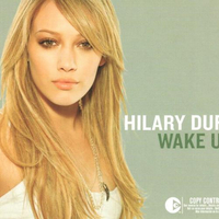 Wake up (3 tracks) - HILARY DUFF