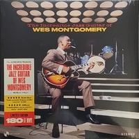 The incredible jazz guitar of Wes Montgomery - WES MONTGOMERY