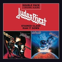 Stained class + Ram it down - JUDAS PRIEST