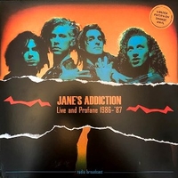 Live and profane 1986-'87 - JANE'S ADDICTION