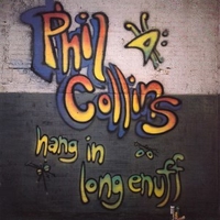 Hang in long enough (club mix) - PHIL COLLINS