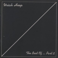 The best of...part 2 - URIAH HEEP