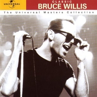 Classic Bruce Willis - The Universal masters collection - BRUCE WILLIS