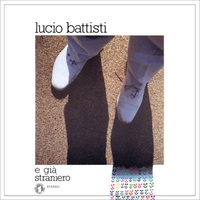 E già \ Straniero - LUCIO BATTISTI