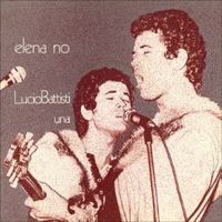 Elena no \ Una - LUCIO BATTISTI